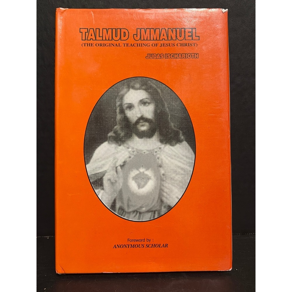 Talmud Jmmanuel Original Teaching of Jesus Christ Judas Ischarioth 2002 HC DJ
